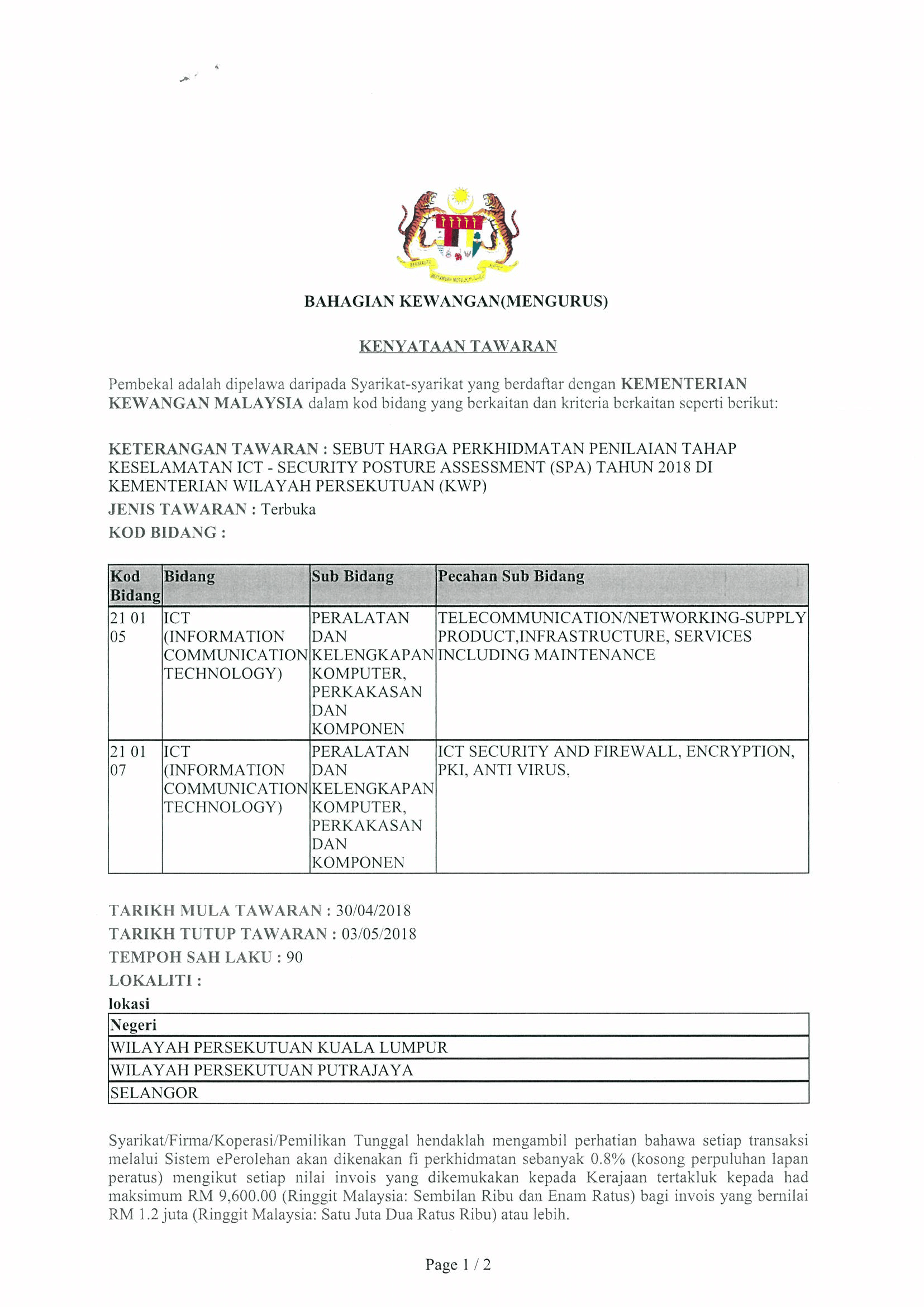 30042018 Sebut Harga Perkhidmatan Penialaian Tahap Keselamatan ICT   Security Posture Assessment (SPA) Tahun 2018 di KWP 1