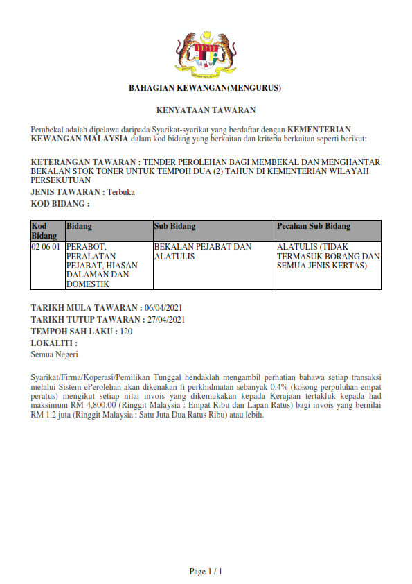 06042021 TENDER PEROLEHAN BAGI MEMBEKAL DAN MENGHANTAR BEKALAN STOK TONER UNTUK TEMPOH DUA 2 TAHUN DI KEMENTERIAN WILAYAH PERSEKUTUAN 001