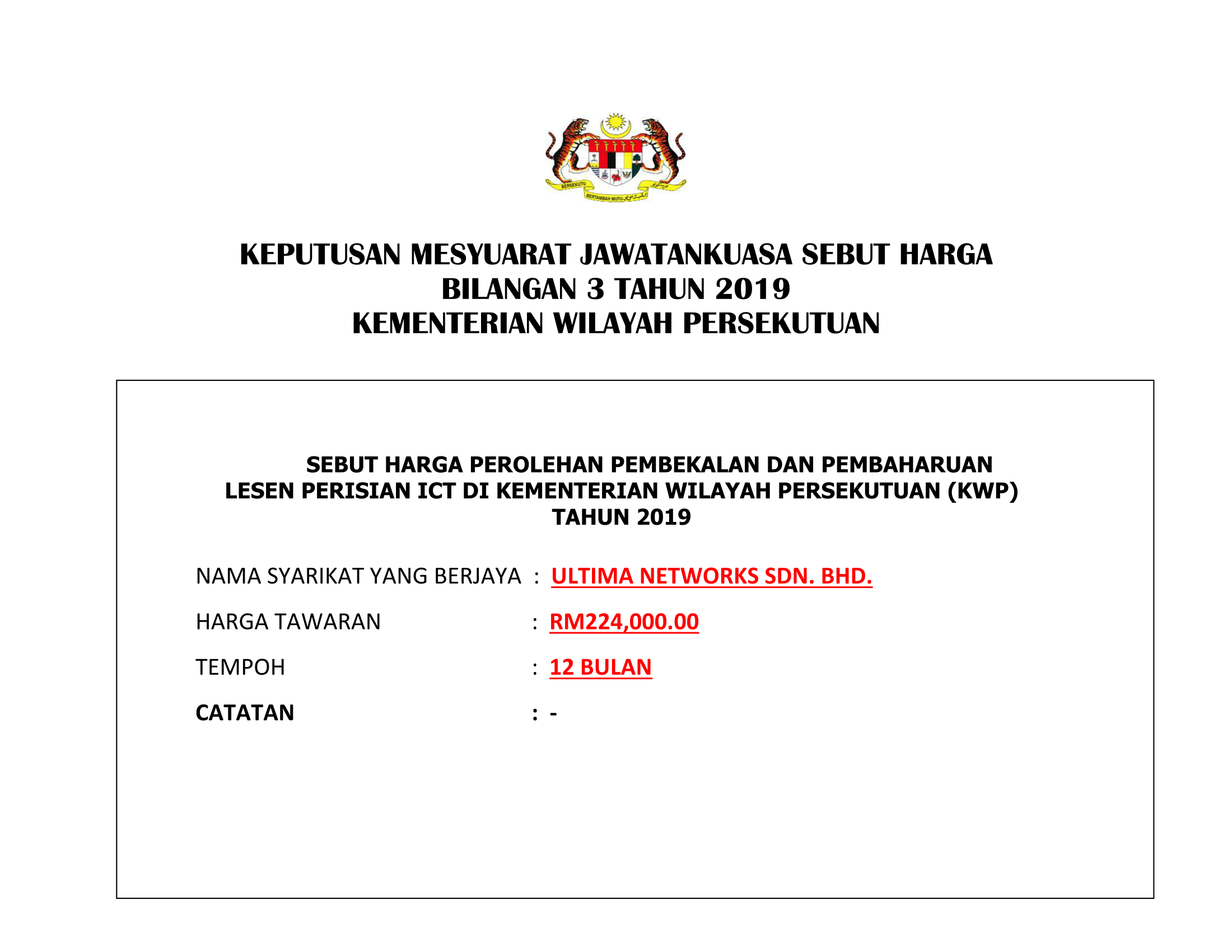 Keputusan Sebut Harga Perolehan Pembekalan dan Pembaharuan Lesen Perisian ICT di KWP 1