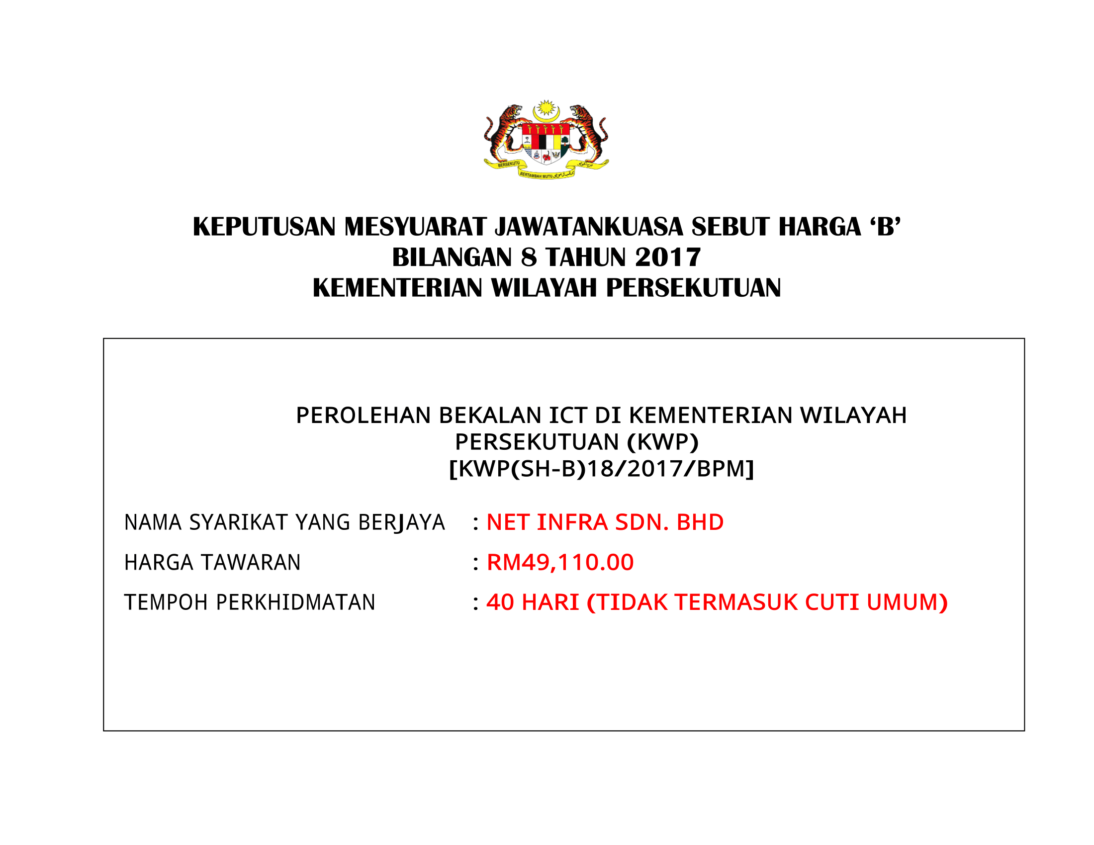 KEPUTUSAN MESYUARAT JAWATANKUASA SEBUT HARGA 'B' BILANGAN 8 TAHUN 2017 1