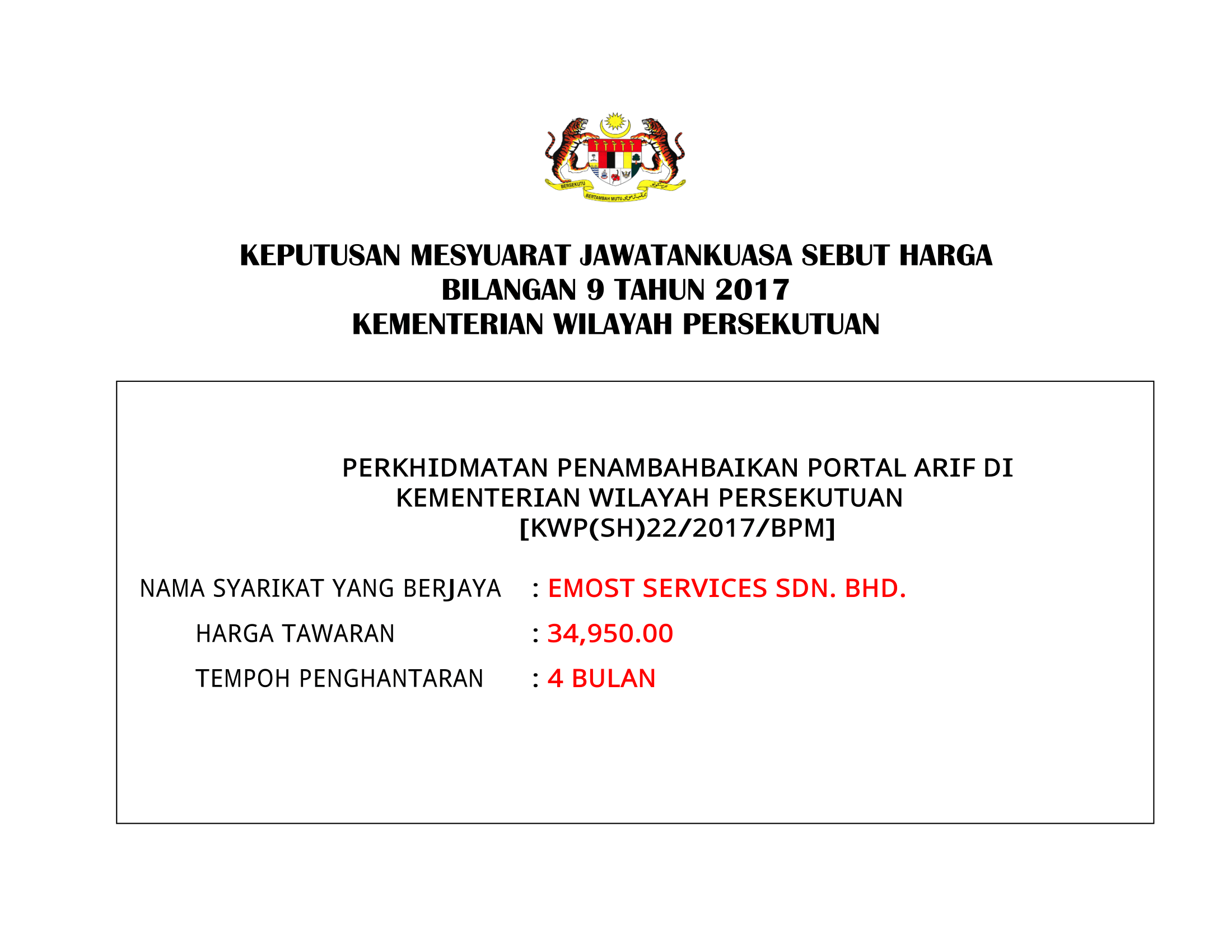 KEPUTUSAN MESYUARAT JAWATANKUASA SEBUT HARGA KEMENTERIAN WILAYAH PERSEKUTUAN BILANGAN 9TAHUN 2017 PORTAL ARIF DI KWP 1